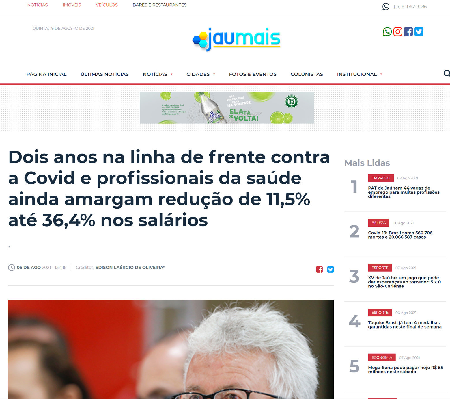 Jaú Mais - Dois anos na linha de frente contra a Covid e profissionais da saúde ainda amargam redução de 11,5% até 36,4% nos salários